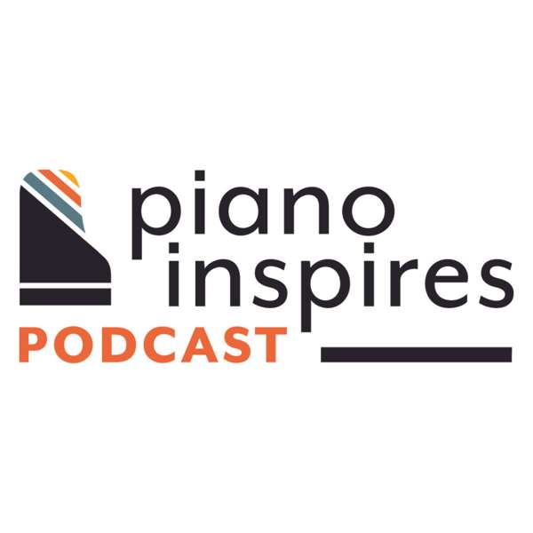 Piano Inspires Podcast