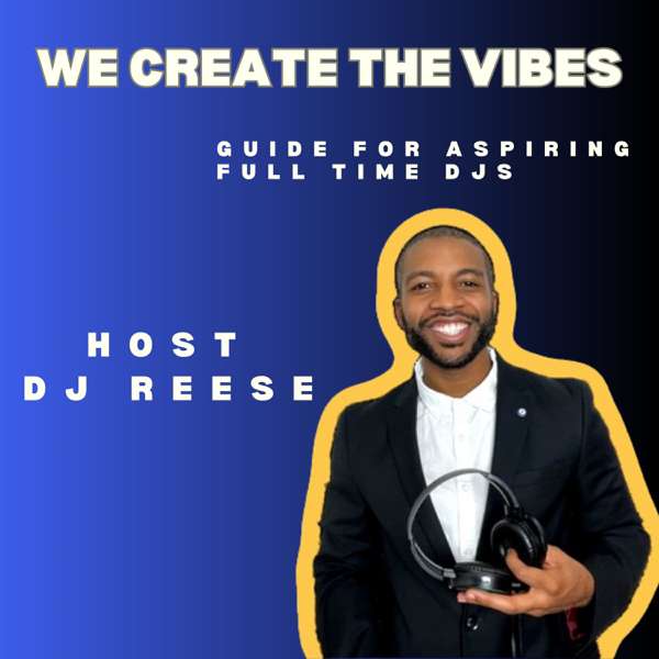 We Create The Vibes Podcast