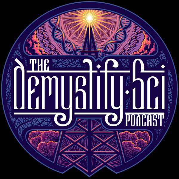 The DemystifySci Podcast