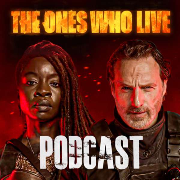 The Ones Who Live – a TWD podcast