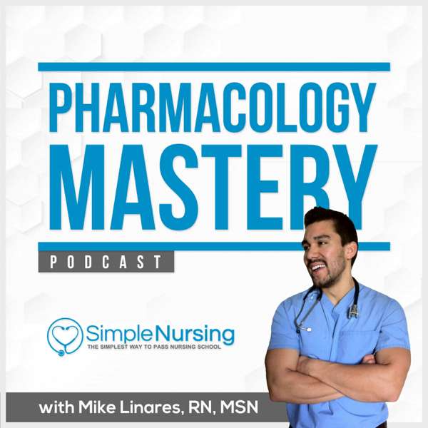 The Simple Nursing Podcast – The Simplest Way To Pass Nursing School