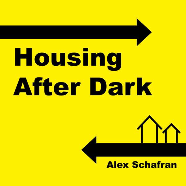 Housing After Dark