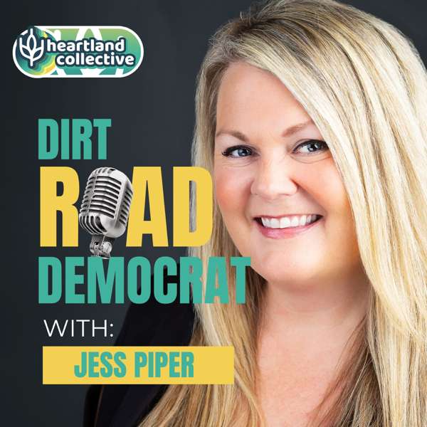 Dirt Road Democrat – The Heartland Collective