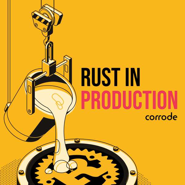 Rust in Production