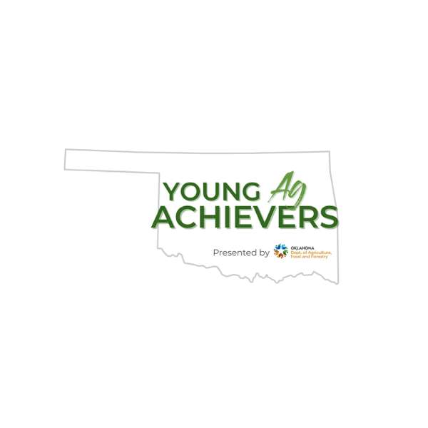 Young Ag Achievers – Oklahoma Department of Agriculture, Food and Forestry