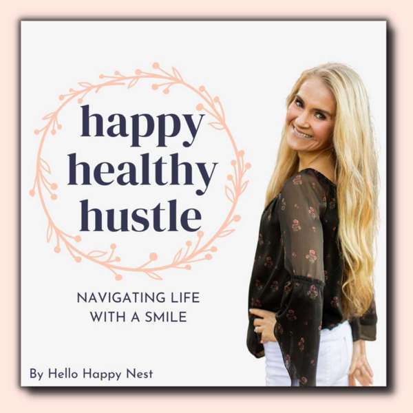 happy healthy hustle