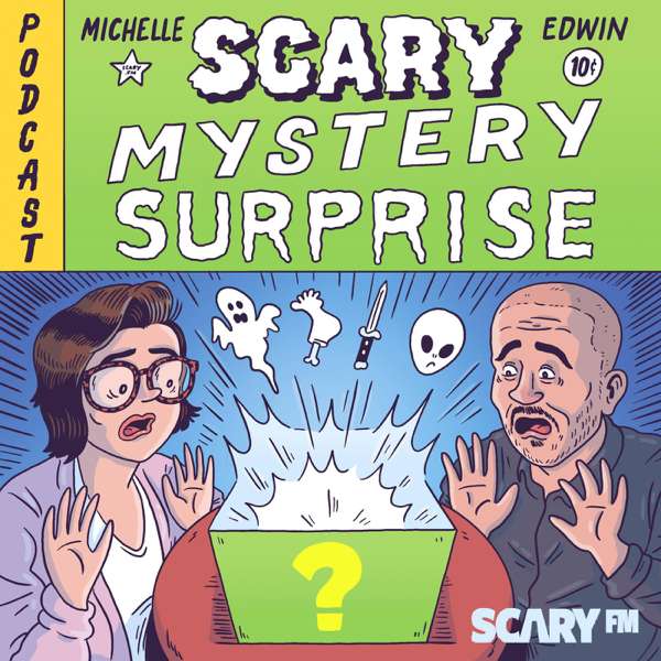 Scary Mystery Surprise: Ghosts, Horror, and Creepy Urban Legends