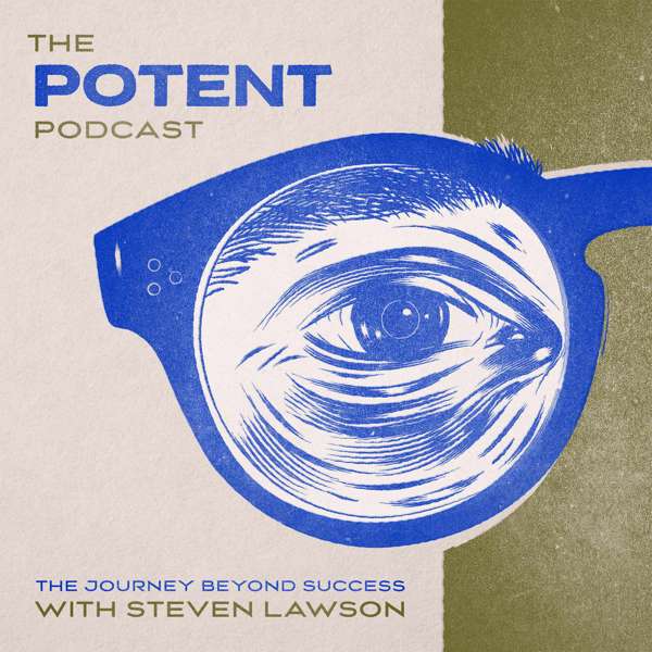 Potent with Steven Lawson