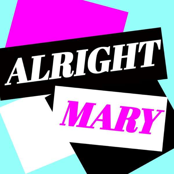 Alright Mary: All Things RuPaul’s Drag Race