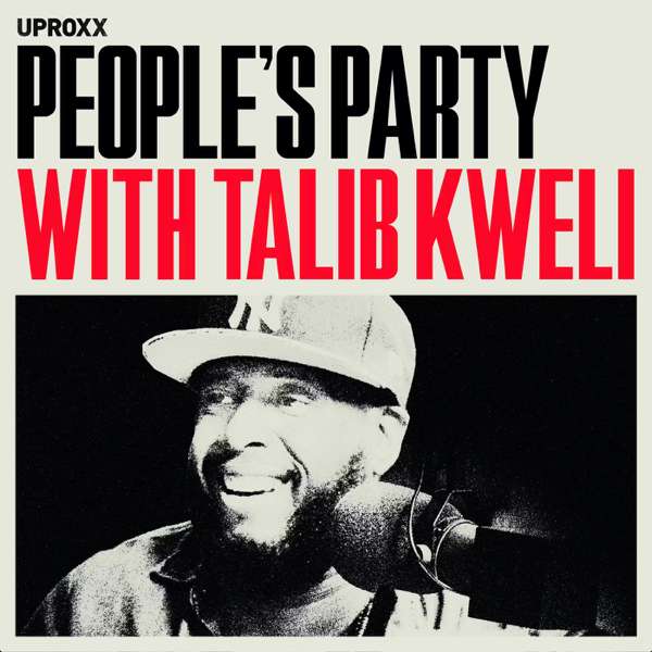 People’s Party with Talib Kweli