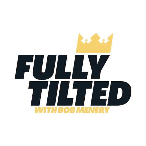 Fully Tilted Podcast