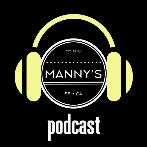 The Manny’s Podcast