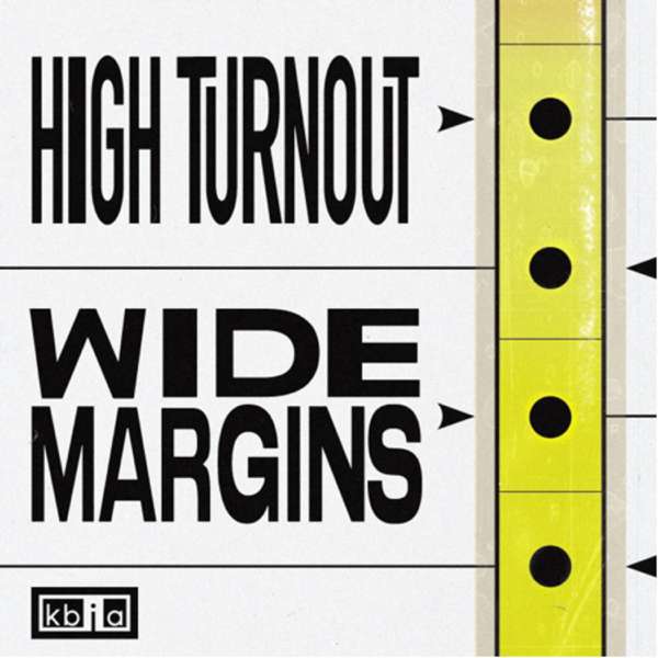 High Turnout Wide Margins