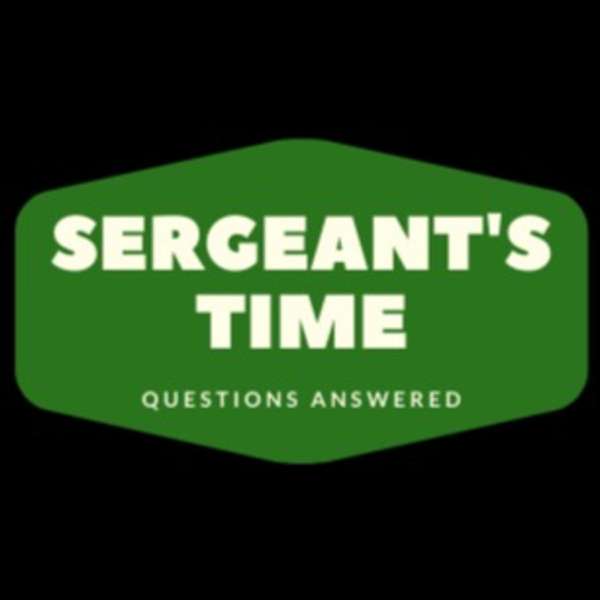 Sergeant’s Time