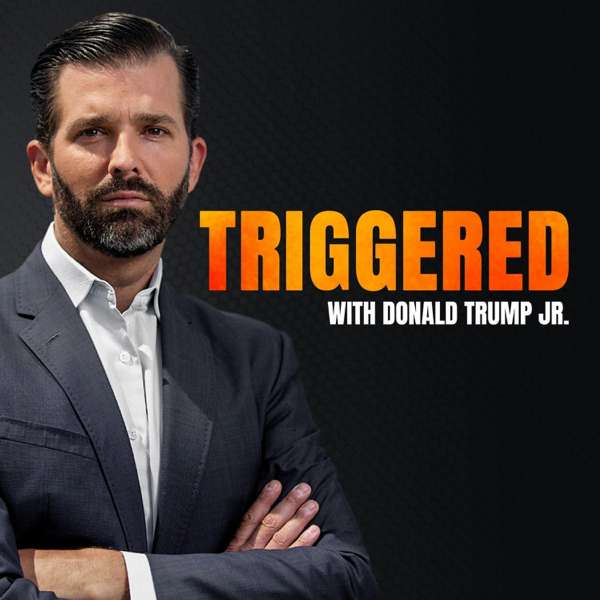 Triggered With Don Jr. – Rumble