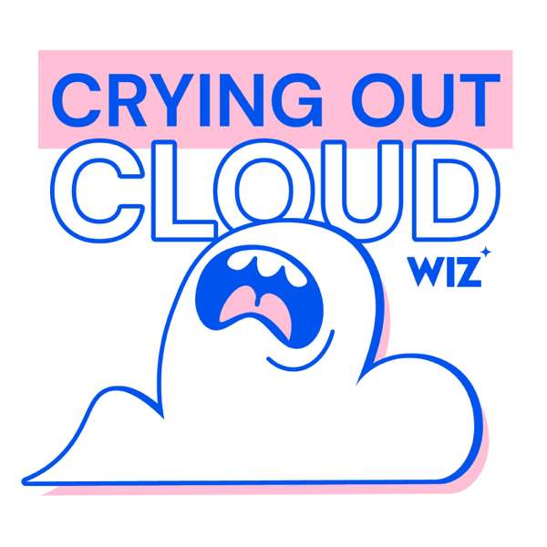 Crying Out Cloud