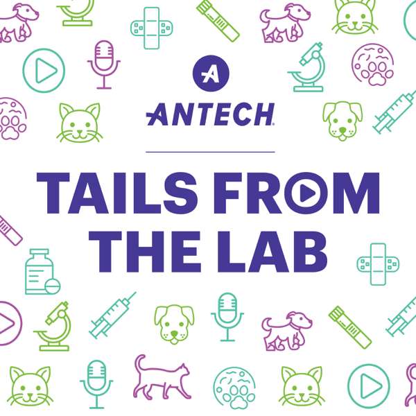Tails from the Lab: A Veterinary Podcast