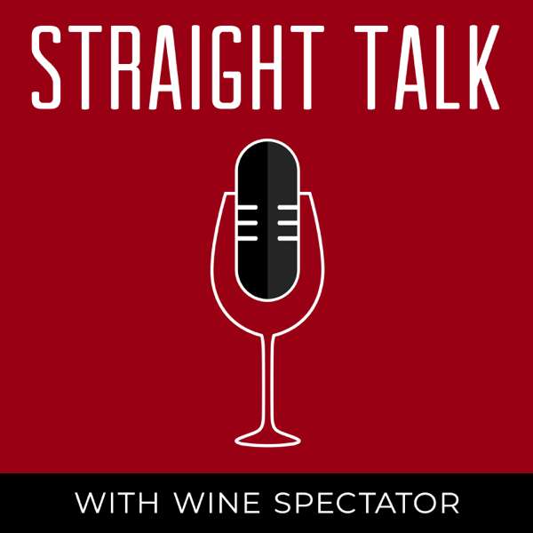 Wine Spectator’s Straight Talk