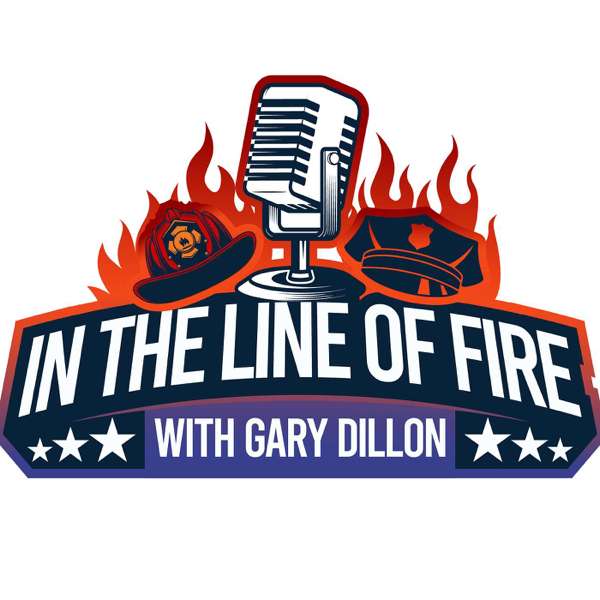 In the Line of Fire with Gary Dillon