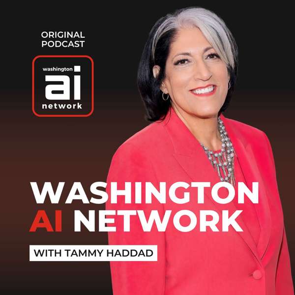 Washington AI Network with Tammy Haddad