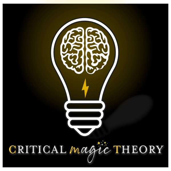 Critical Magic Theory: An Analytical Harry Potter Podcast – Professor Julian Wamble
