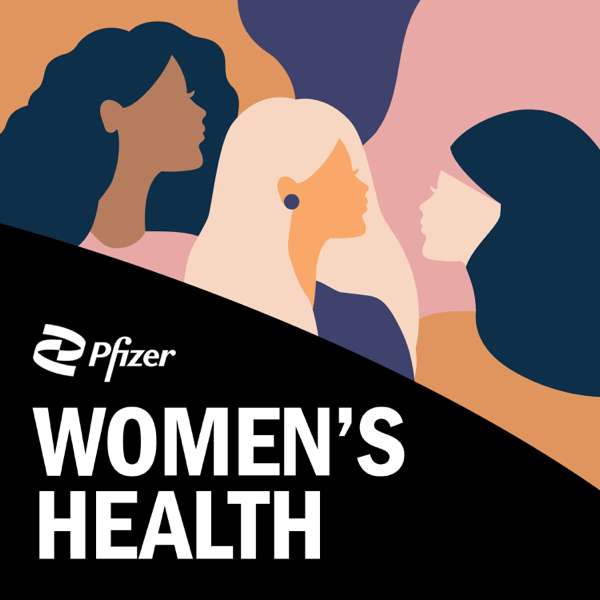 Women’s Health: Tales from the Uterus – Pfizer
