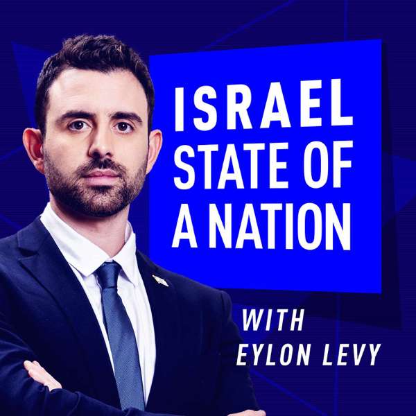 Israel: State of a Nation – State of a Nation Podcast