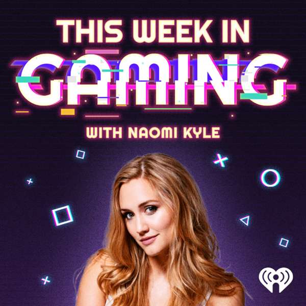 This Week in Gaming – iHeartRadio