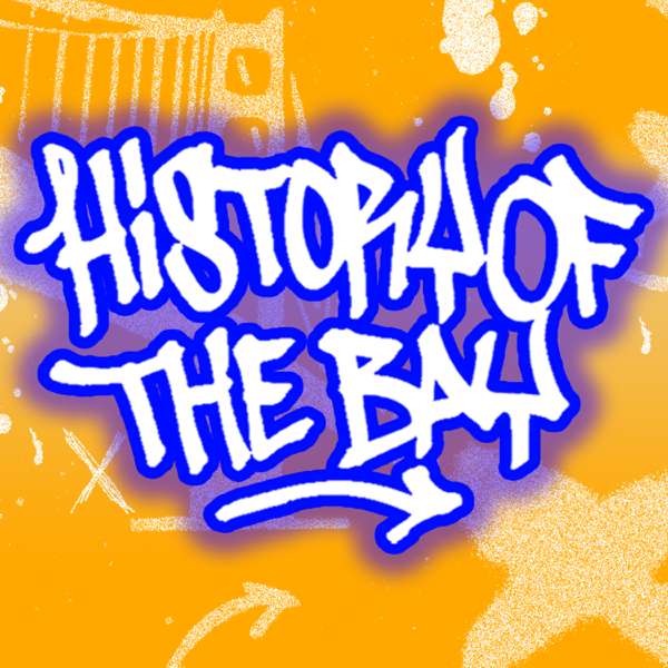History of the Bay – Dregs One