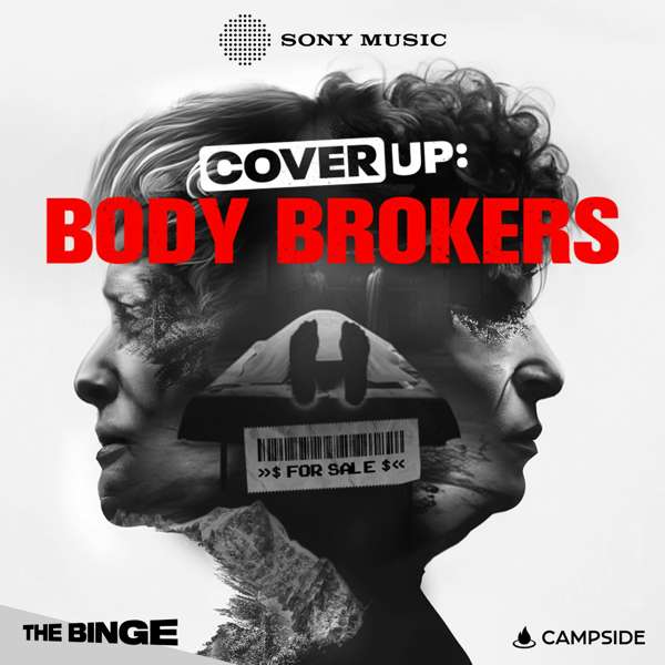 Cover Up: Body Brokers – Sony Music Entertainment