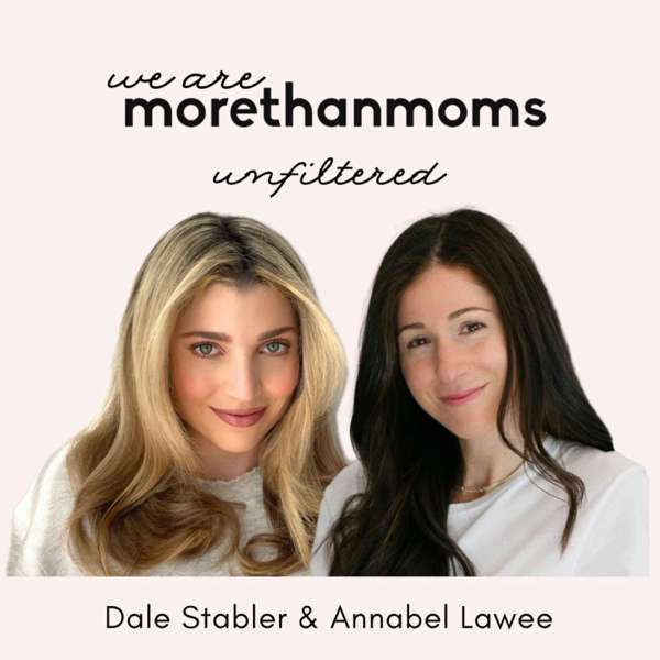We Are More Than Moms
