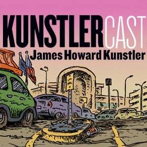 KunstlerCast – Suburban Sprawl: A Tragic Comedy