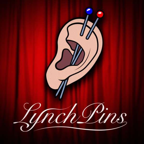 LynchPins – Maggie Mae Fish and Adam Ganser