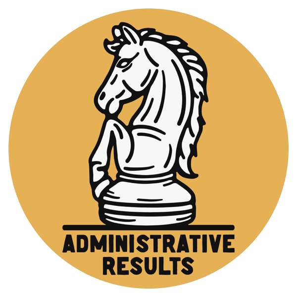 Administrative Results – Administrative Results