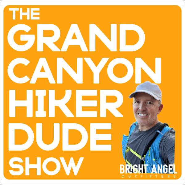 The Grand Canyon Hiker Dude Show – Bright Angel Outfitters