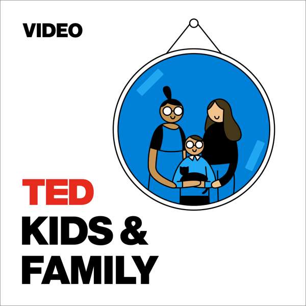 TED Talks Kids and Family – TED