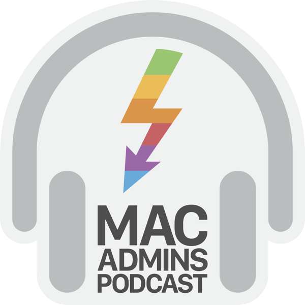 Mac Admins Podcast – Mac Admins Podcast LLC