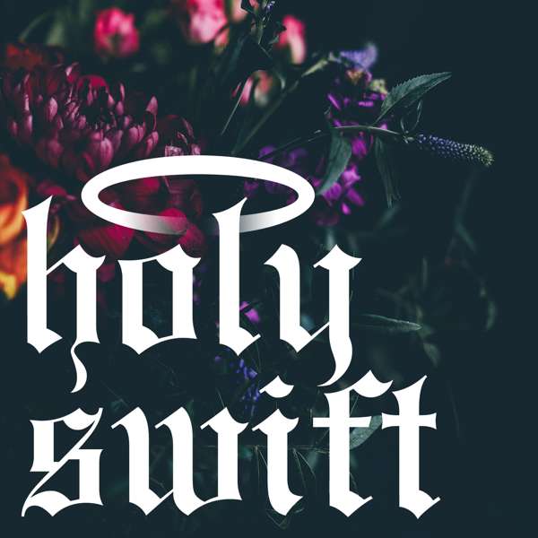 Holy Swift – Holy Swift