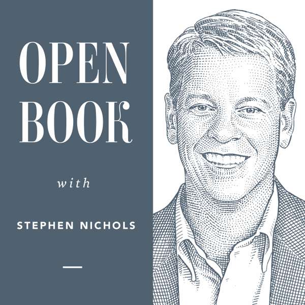 Open Book with Stephen Nichols – Ligonier Ministries