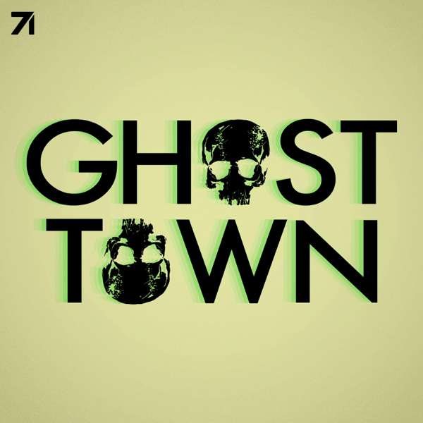 Ghost Town: Strange History, True Crime, & the Paranormal – Studio71
