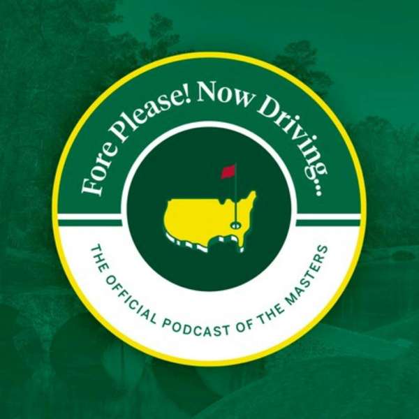 The Masters: Fore Please! Now Driving… – The Masters Tournament