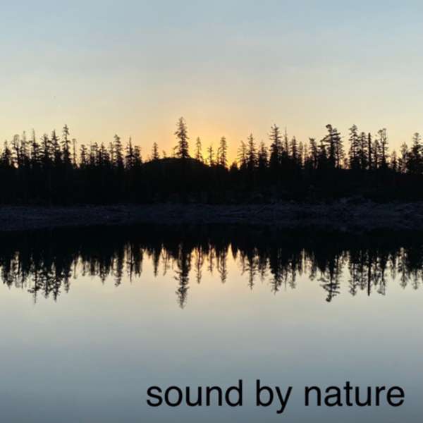Sound By Nature – Sound By Nature