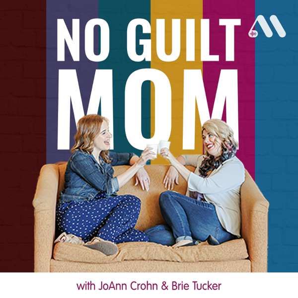 No Guilt Mom | Overcoming Mom Guilt, Parenting Tips, & Self Care for Moms – No Guilt Mom