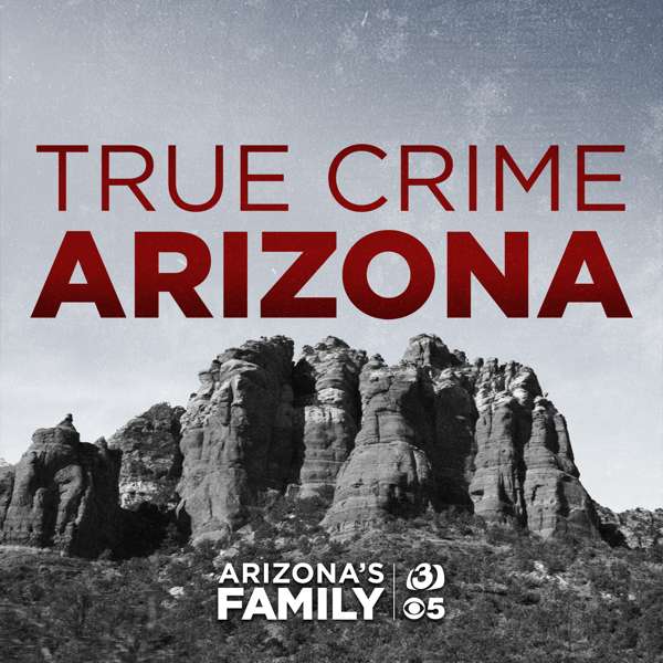 True Crime Arizona