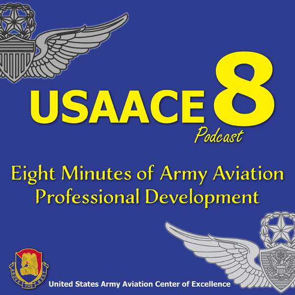 The USAACE-8 Podcast
