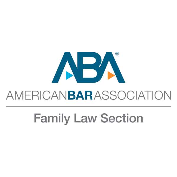 Family Law Podcast Series – ABA Section of Family Law