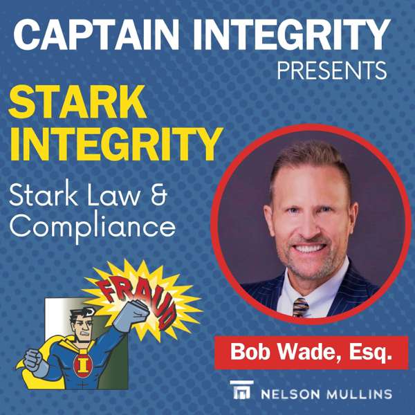 Stark Integrity – Bob Wade