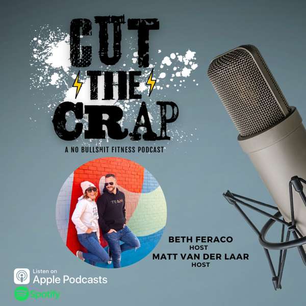 Cut The Crap With Beth And Matt – Cut The Crap With Beth And Matt