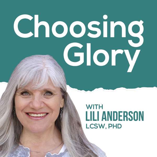 Choosing Glory – Lili Anderson