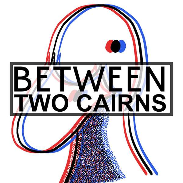 Between Two Cairns – Yochai Gal & Brad Kerr